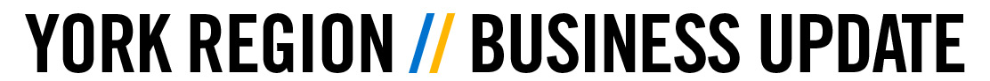 York Region Business Update